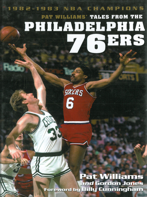 Title details for Pat Williams' Tales from the Philadelphia 76ers by Pat Williams - Available